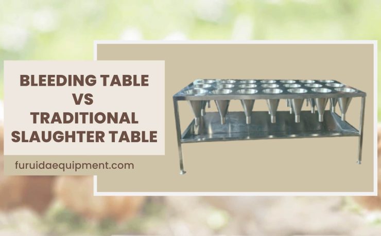 Bleeding Table vs Traditional Slaughter Table
